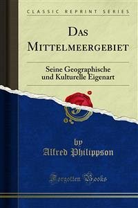 Das Mittelmeergebiet (eBook, PDF) - Philippson, Alfred