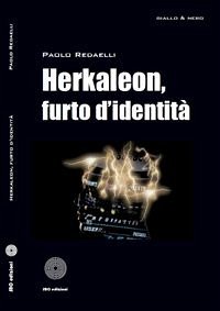 Herkaleon, furto d'identità (eBook, ePUB) - Redaelli, Paolo
