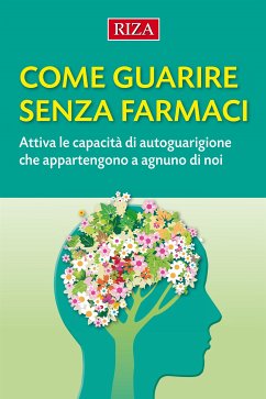 Come guarire senza farmaci (fixed-layout eBook, ePUB) - Caprioglio, Vittorio