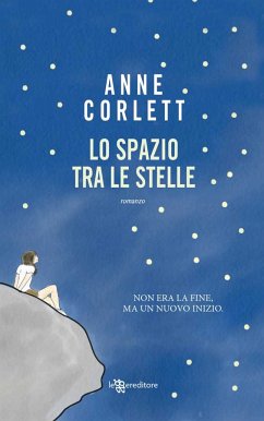 Lo spazio tra le stelle (eBook, ePUB) - Corlett, Anne