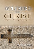 Soldiers for Christ (eBook, ePUB)