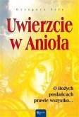 Uwierzcie w Anioła (eBook, ePUB)
