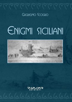 Enigmi siciliani (eBook, ePUB) - Scoglio, Guglielmo