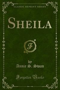 Sheila (eBook, PDF) - S. Swan, Annie