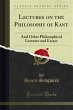 Lectures on the Philosophy of Kant... - Bild 1