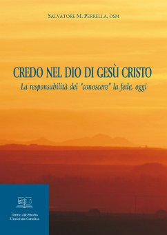 Credo nel Dio di Gesù Cristo (eBook, PDF) - Perrella, Salvatore