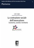 La costruzione sociale dell'innovazione (eBook, PDF)