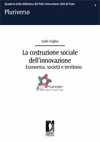 La costruzione sociale dell'innovazione (eBook, PDF) - Carlo, Trigilia,