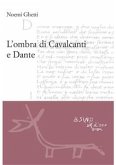 L'ombra di Cavalcanti e Dante (eBook, PDF)