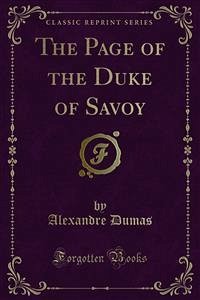 The Page of the Duke of Savoy (eBook, PDF) - Dumas, Alexandre