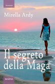 Il segreto della Maga (eBook, ePUB)