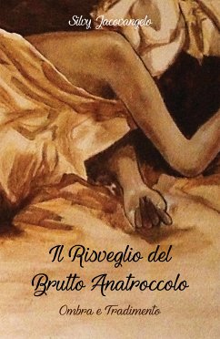 Cover Il brutto anatroccolo. Ombra e tradimento (eBook, ePUB)