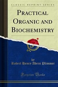 Practical Organic and Biochemistry (eBook, PDF)