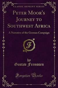 Peter Moor's Journey to Southwest Africa (eBook, PDF)