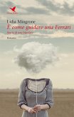 È come guidare una Ferrari (eBook, ePUB)