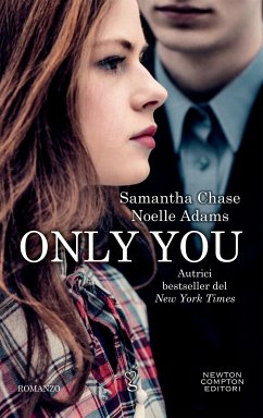 Only you (eBook, ePUB) - Adams, Noelle; Chase, Samantha