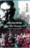 Qin Shi Huang Di. Imperatore per sempre (eBook, ePUB)
