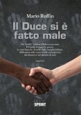 Il Duce si è fatto male (eBook, PDF)