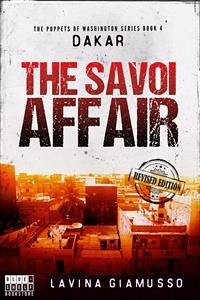 DAKAR: The Savoi Affair (The Puppets of Washington Book 4) (eBook, ePUB) - Giamusso, Lavina