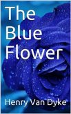 The Blue Flower (eBook, PDF)