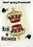 Król w Nieświeżu (eBook, ePUB)