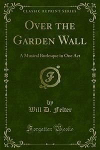 Over the Garden Wall (eBook, PDF)