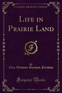 Life in Prairie Land (eBook, PDF)