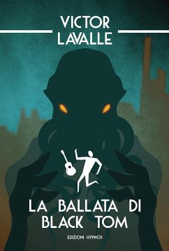 La ballata di Black Tom (eBook, ePUB) - LaValle, Victor