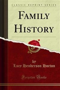 Family History (eBook, PDF) - Henderson Horton, Lucy