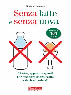 Cover Senza latte e senza uova (eBook, ePUB)