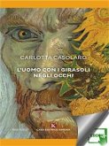 L’uomo con i girasoli negli occhi (eBook, ePUB)