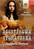 Pogrzebowa sygnaturka. Spaghetti Western (eBook, ePUB)