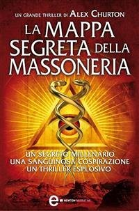 La mappa segreta della Massoneria (eBook, ePUB) - Churton, Alex