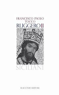 Ruggero II (eBook, ePUB) - Paolo Tocco, Francesco