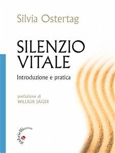 Silenzio Vitale (eBook, ePUB) - Ostertag, Silvia