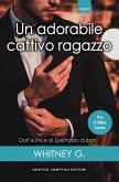 Un adorabile cattivo ragazzo (eBook, ePUB)