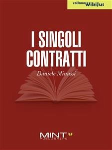 I Singoli Contratti (eBook, ePUB) - Minussi, Daniele