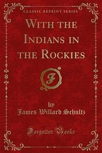 With the Indians in the Rockies (eBook, PDF)