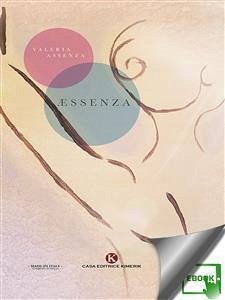 Æssenza (eBook, ePUB) - Assenza, Valeria