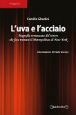 L'uva e l'acciaio (eBook, ePUB)