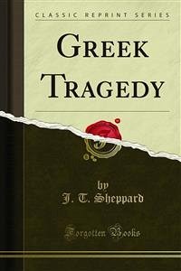 Greek Tragedy (eBook, PDF) - T. Sheppard, J.