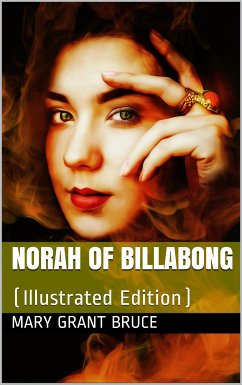 Norah of Billabong (eBook, PDF) - Grant Bruce, Mary