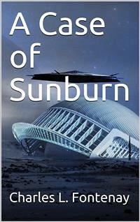 A Case of Sunburn (eBook, PDF) - L. Fontenay, Charles