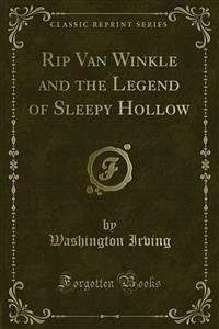 Rip Van Winkle and the Legend of Sleepy Hollow (eBook, PDF)