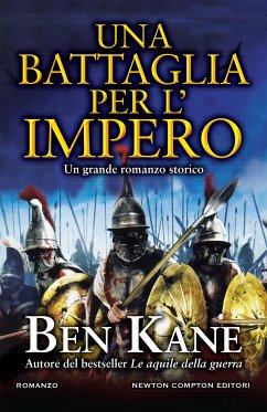 Una battaglia per l'impero (eBook, ePUB) - Kane, Ben