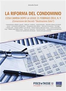 La riforma del condominio. Cosa cambia dopo la legge 21 febbraio 2014, n. 9 (eBook, ePUB) - Donati, Antonella