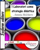 I Laboratori come strategia didattica (eBook, ePUB)