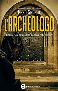 L'archeologo (eBook, ePUB) - Gironell, Martí