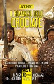 Il romanzo delle crociate (eBook, ePUB)