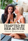 Tempted By Her Auntie (eBook, ePUB)